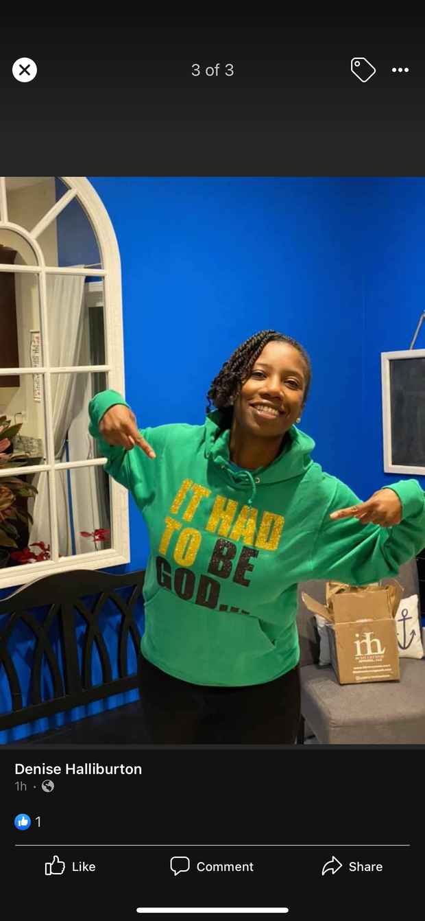 New it had to be God hoodies